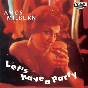 Cover for Amos Milburn · LETfS HAVE A PARTY (CD) [Japan Import edition] (2015)