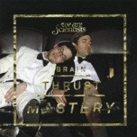 Brain Thrust Mystery - We Are Scientists - Musik - IMT - 4988006861800 - 22. april 2008