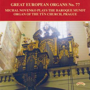 Cover for Michal Novenko · Great European Organs No. 77: The Baroque Mundt Organ Of The Tyn Church. Prague (CD) (2018)