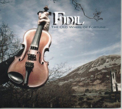 Cover for Fidil · The Old Wheel of Fortune (CD) (2011)