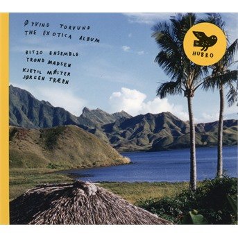 Cover for Oyvind Torvund · The Exotica Album (CD) (2022)