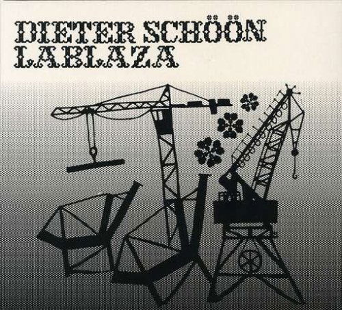 Dieter Schoon · Lablaza (CD) (2007)