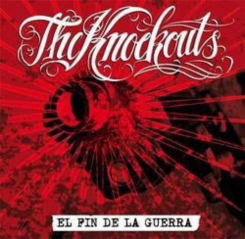 Cover for Knockouts · El Fin De La Guerra (CD) (2014)