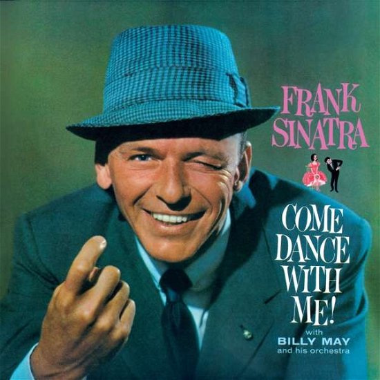 Come Dance With Me! + Come Fly With Me (+3 Bonus Track) - Frank Sinatra - Musiikki - ESSENTIAL JAZZ CLASSICS - 8436559468800 - perjantai 28. tammikuuta 2022