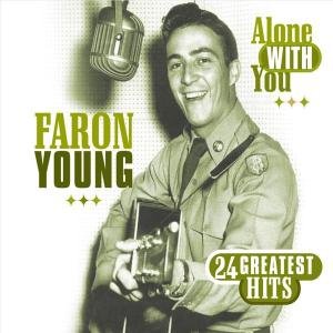 Alone with You - Faron Young - Música - COUNTRY STARS - 8712177054800 - 8 de novembro de 2019