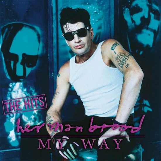 Cover for Herman Brood · My Way: the Hits (LP) (2016)