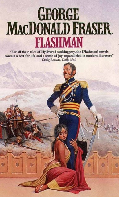 Cover for George MacDonald Fraser · Flashman (Paperback Book) (1995)