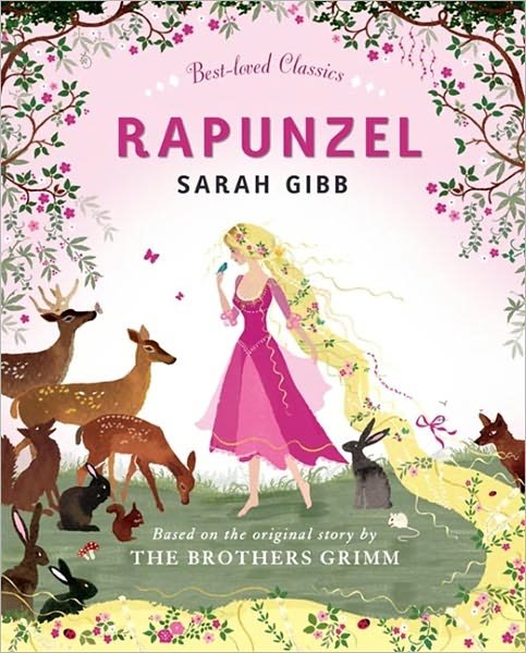 Sarah Gibb · Rapunzel - Best-Loved Classics (Paperback Bog) (2011)