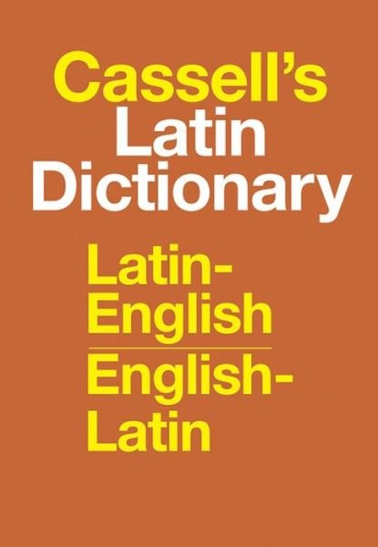 Cassell's Standard Latin Dictionary - Latin / English - English / Latin - D P Simpson - Books - John Wiley and Sons Ltd - 9780025225800 - January 15, 2013