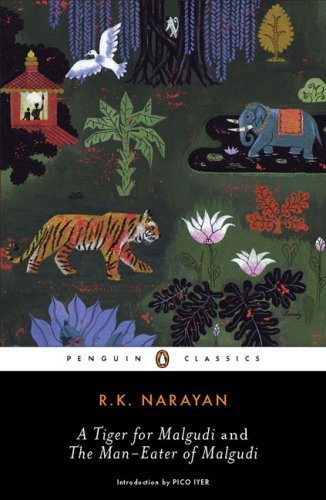 Cover for R. K. Narayan · A Tiger for Malgudi and the Man-Eater of Malgudi (Paperback Bog) [Revised edition] (2009)