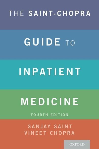 Cover for The Saint-Chopra Guide to Inpatient Medicine (Pocketbok) [4 Revised edition] (2018)