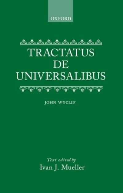 Cover for John Wycliffe · De Universalibus: Volume 1 (N/A) (1985)