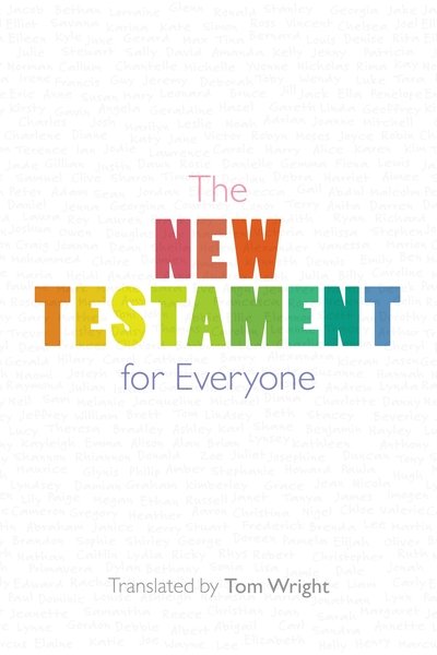 Cover for Tom Wright · The New Testament for Everyone: With New Introductions, Maps and Glossary of Key Words - For Everyone Series: New Testament (Paperback Bog) (2019)