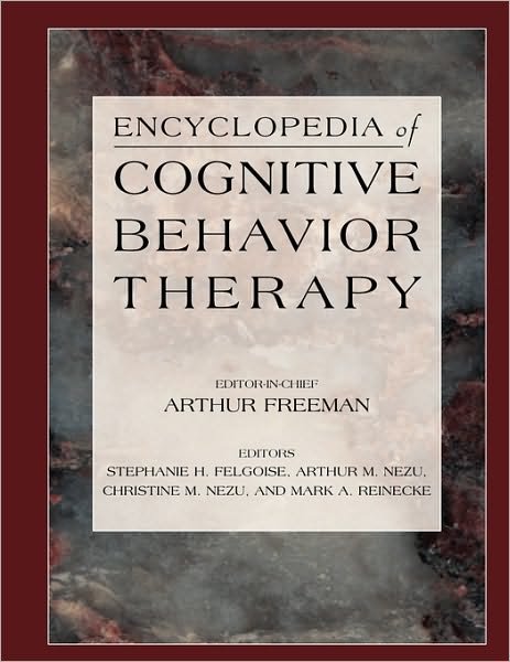 Cover for Arthur Freeman · Encyclopedia of Cognitive Behavior Therapy (Inbunden Bok) [2005 edition] (2005)