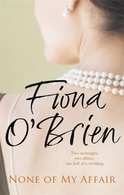 Cover for Fiona O'Brien · None of My Affair (Paperback Book) (2008)