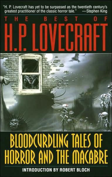 Cover for Robert Bloch · The Best of H. P. Lovecraft: Bloodcurdling Tales of Horror and the Macabre (Paperback Book) [1st edition] (1987)