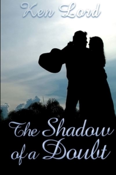 Cover for Ken Lord · The Shadow of a Doubt (Paperback Book) (2019)