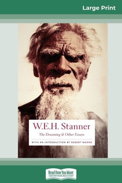 Cover for WEH Stanner · The Dreaming &amp; Other Essays (Paperback Bog) (2011)