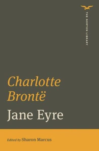 Cover for Charlotte Bronte · Jane Eyre (The Norton Library) - The Norton Library (Taschenbuch) (2023)