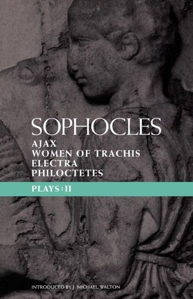 Cover for Sophocles · Sophocles Plays 2: Ajax; Women of Trachis; Electra; Philoctetes - Classical Dramatists (Taschenbuch) (1990)