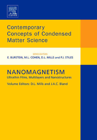 Cover for D L Mills · Nanomagnetism: Ultrathin Films, Multilayers and Nanostructures - Contemporary Concepts of Condensed Matter Science (Hardcover Book) (2006)