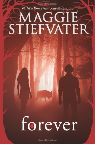 Cover for Maggie Stiefvater · Forever (Shiver, Book 3) - Shiver (Paperback Bog) [Reprint edition] (2014)