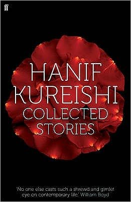 Collected Stories - Hanif Kureishi - Livros - Faber & Faber - 9780571249800 - 4 de março de 2010