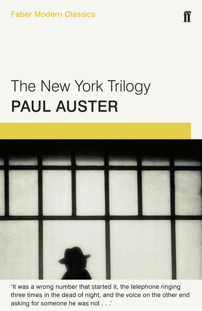 Cover for Paul Auster · The New York Trilogy: Faber Modern Classics (Pocketbok) [Main - Faber Modern Classics edition] (2015)