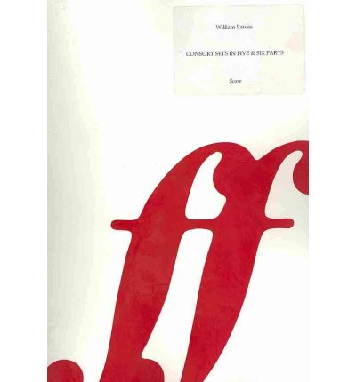 Cover for William Lawes · Consort Pieces in Five &amp; Six Parts (Score) (Faber Edition) (Spiral Book) [Faber, Spi edition] (2003)