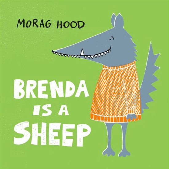 Cover for Morag Hood · Brenda Is a Sheep (Book) (2020)