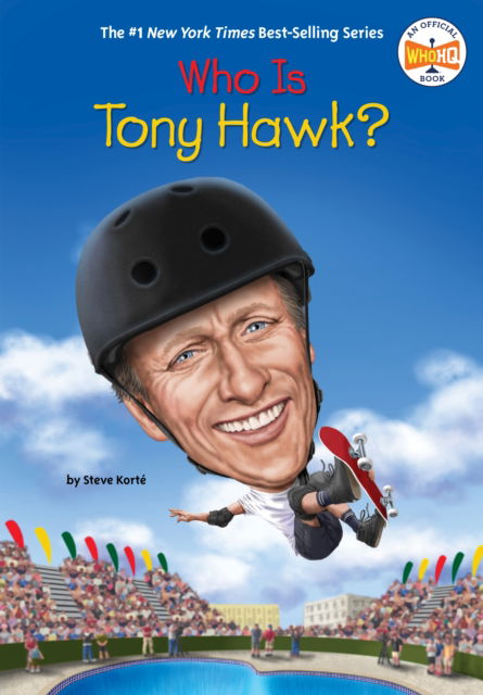 Cover for Steve Korte · Who Is Tony Hawk? - Who Was? (Paperback Book) (2025)