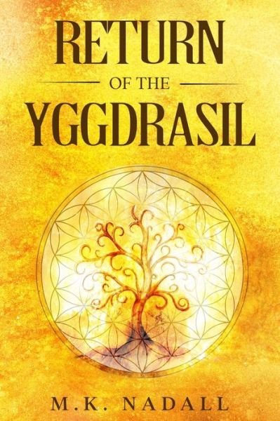 Cover for Nadall · Return of the Yggdrasil (Paperback Book) (2020)