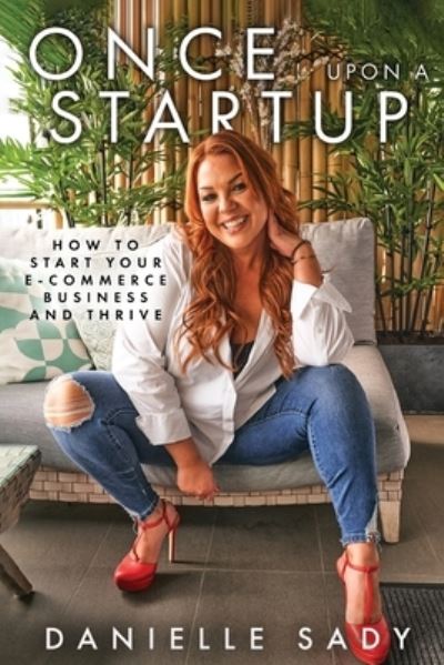 Cover for Danielle Sady · Once upon a Startup (Book) (2023)