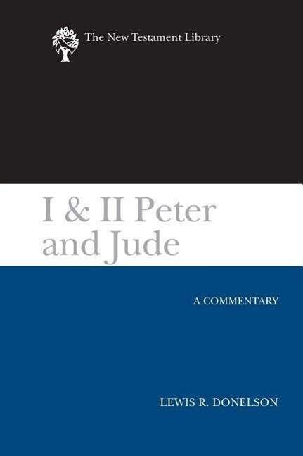 Cover for Lewis R. Donelson · I &amp; II Peter and Jude (Pocketbok) (2013)