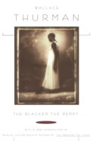 Cover for Wallace Thurman · Blacker the Berry. . . (Paperback Book) [Reissue edition] (1996)
