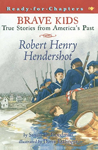 Robert Henry Hendershot: True Stories from America's Past - Susan E. Goodman - Livros - Aladdin - 9780689849800 - 1 de março de 2003