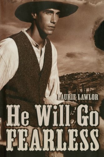 Cover for Laurie Lawlor · He Will Go Fearless (Pocketbok) (2016)