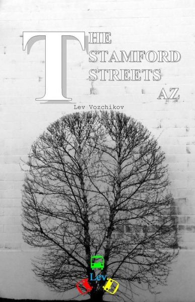 Cover for Lev Vozchikov · The Stamford Streets Az (Paperback Book) (2014)