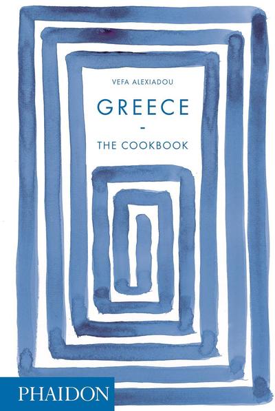 Cover for Vefa Alexiadou · Greece: The Cookbook (Hardcover Book) (2017)