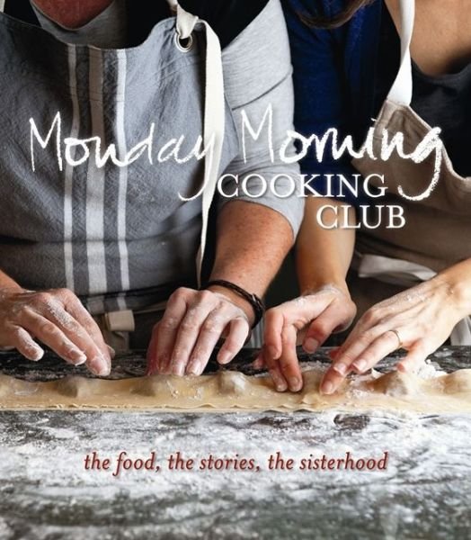 Cover for Monday Morning Cooking Club (Pocketbok) (2013)