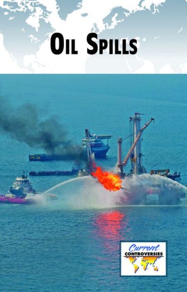 Cover for Tamara Thompson · Oil Spills (Hardcover Book) (2014)