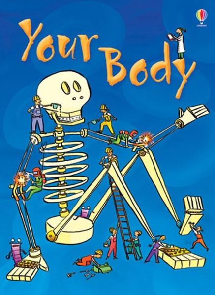 Your Body - Beginners - Stephanie Turnbull - Bøger - Usborne Publishing Ltd - 9780746074800 - 26. januar 2007