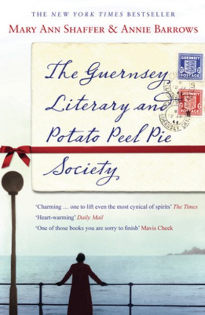 Cover for Mary Ann Shaffer · The Guernsey Literary and Potato Peel Pie Society (Paperback Book) [Open Market edition] (2009)