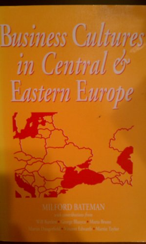 Cover for Milford Bateman · Business Cultures in Central and Eastern Europe (Series) (Paperback Book) (1997)