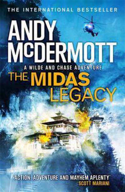 Cover for Andy McDermott · The Midas Legacy (Wilde / Chase 12) - Wilde / Chase (Hardcover Book) (2016)