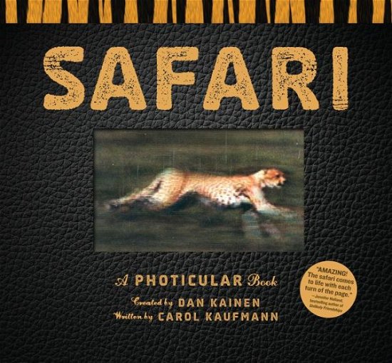 Cover for Dan Kainen · Safari: A Photicular Book (Inbunden Bok) (2012)
