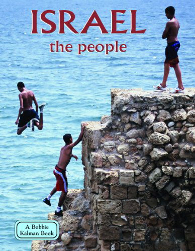 Cover for Debbie Smith · Israel: the People (Lands, Peoples, and Cultures) (Paperback Book) [Revised edition] (2007)