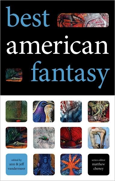 Cover for Jeff VanderMeer · Best American Fantasy (Paperback Bog) (2007)