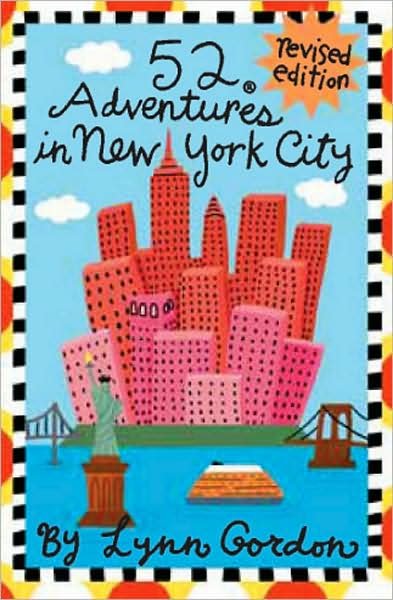 Cover for Lynn Gordon · 52 Adventures in New York City (Lernkarteikarten) [New edition] (2006)
