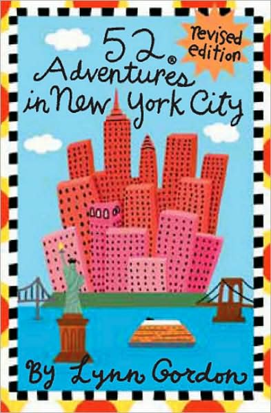 Cover for Lynn Gordon · 52 Adventures in New York City (Flashcards) [New edition] (2006)